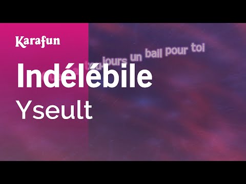 Yseult - Indélébile
