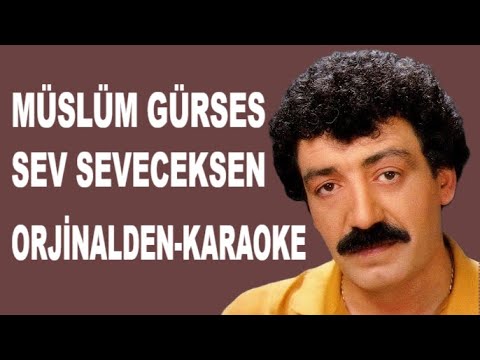 Müslüm Gürses SEV SEVECEKSEN