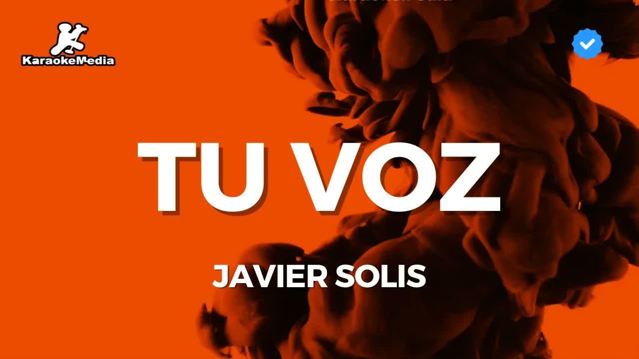 Javier Solis - Tu voz