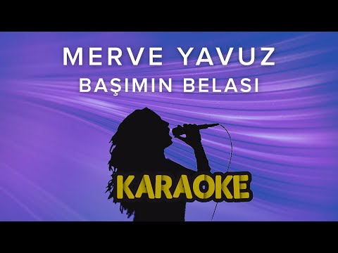 Merve Yavuz - Başımın Belası