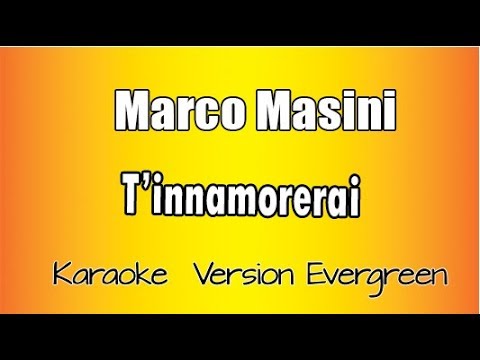Marco masini - T'innamorerai