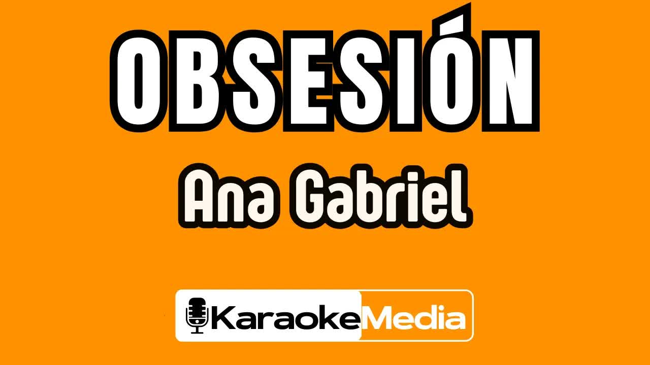 Ana Gabriel - Obsesión