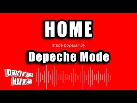 Depeche Mode - Home