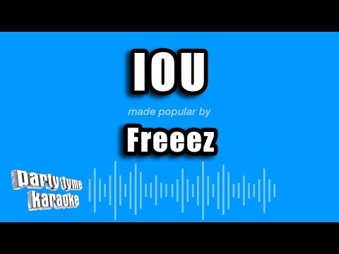 Freeez - Iou