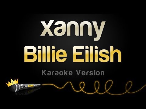 Billie Eilish - xanny