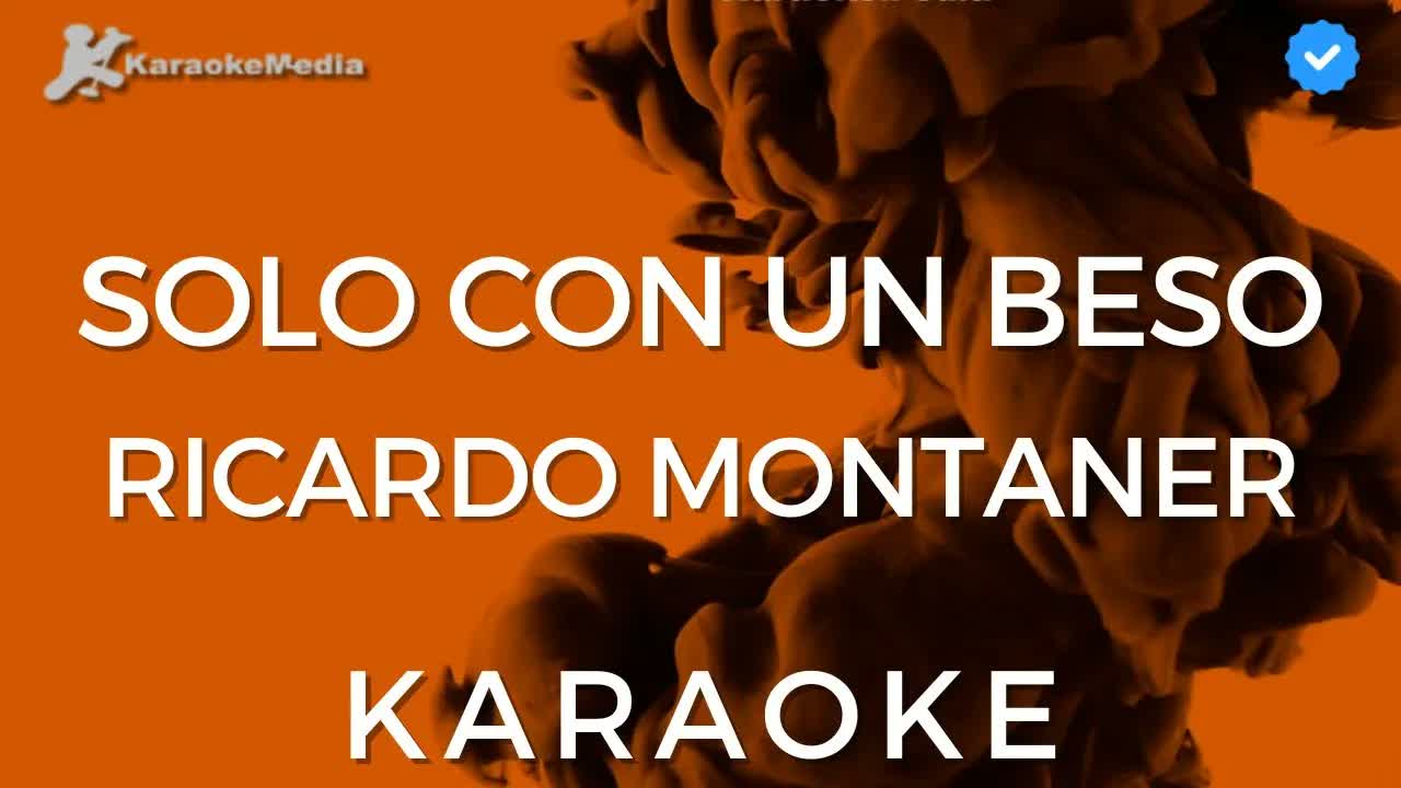 Ricardo Montaner - Solo con un beso