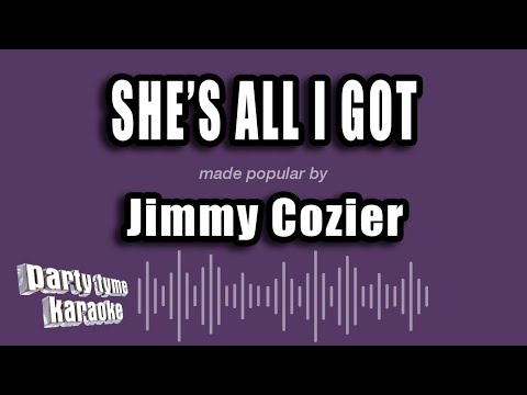 Jimmy Cozier - She's All I Got