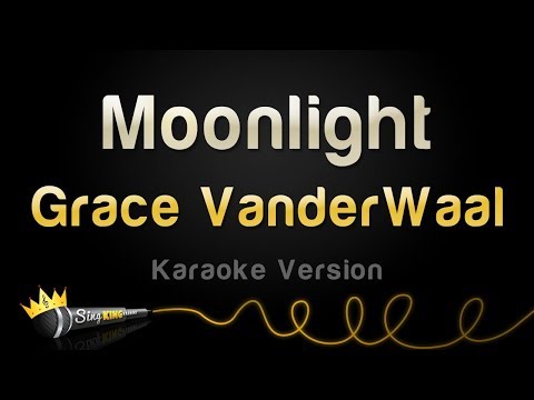 Grace VanderWaal - Moonlight