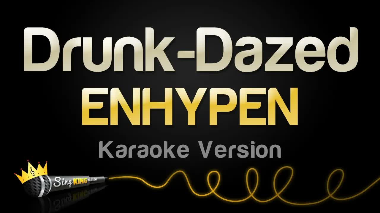 ENHYPEN - Drunk-Dazed