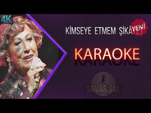 Kimseye Etmem Şikayet