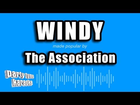 The Association - Windy