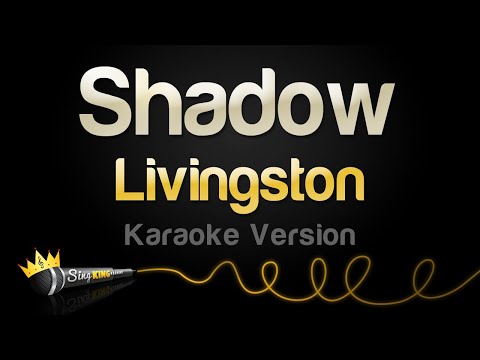 Livingston - Shadow