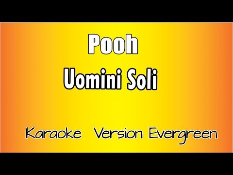 Pooh - Uomini soli
