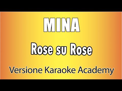 MINA - Rose su Rose