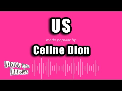 Celine Dion - Us