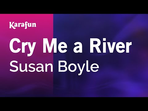 Susan Boyle - Cry Me a River