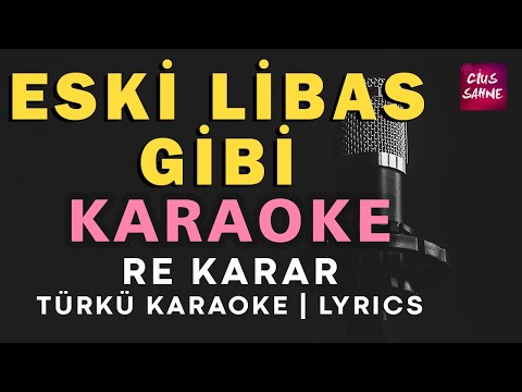 Eski Libas Gibi - Re