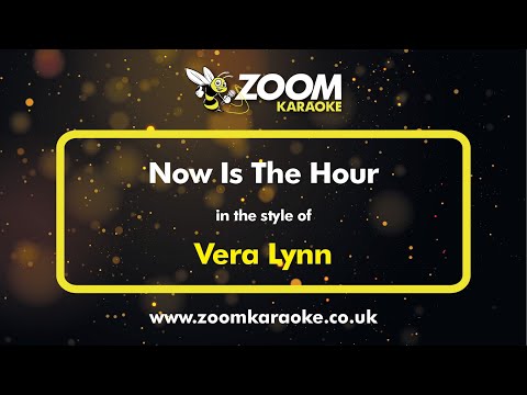 Vera Lynn - Now Is The Hour