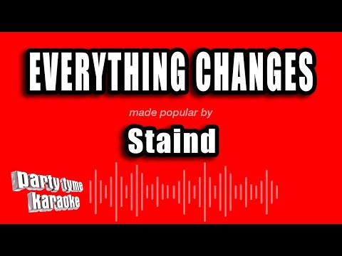 Staind - Everything Changes