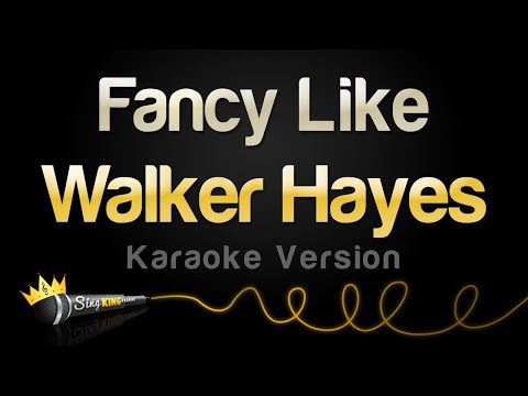 Walker Hayes - Fancy Like