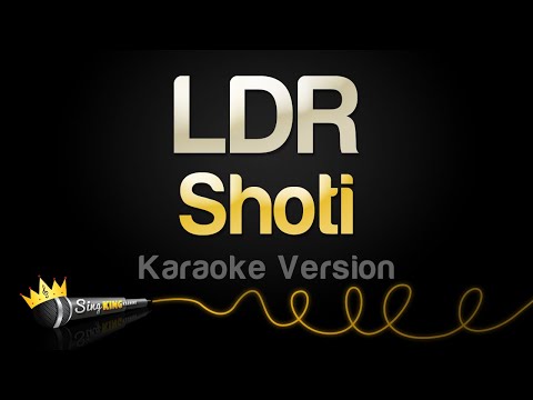 Shoti - LDR
