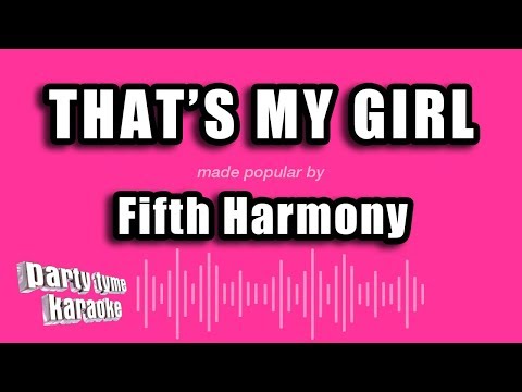 Fifth Harmony - That's My Girl