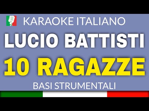 LUCIO BATTISTI - 10 RAGAZZE