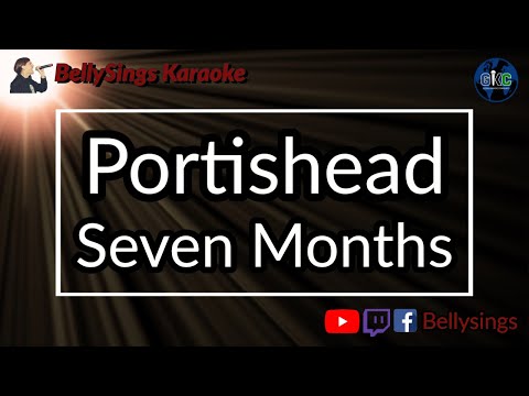 Portishead - Seven Months