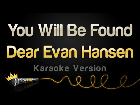 Dear Evan Hansen - You Will Be Found