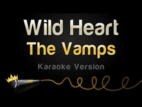The Vamps - Wild Heart