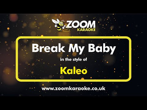 Kaleo - Break My Baby
