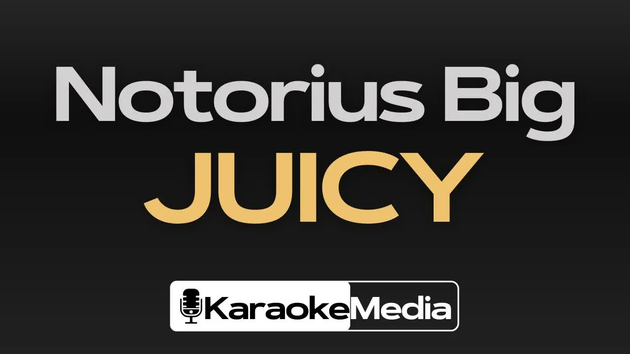 Notorius Big - Juicy
