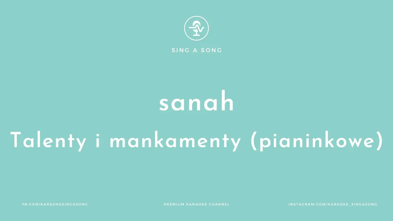 sanah - Talenty i mankamenty (pianinkowe)
