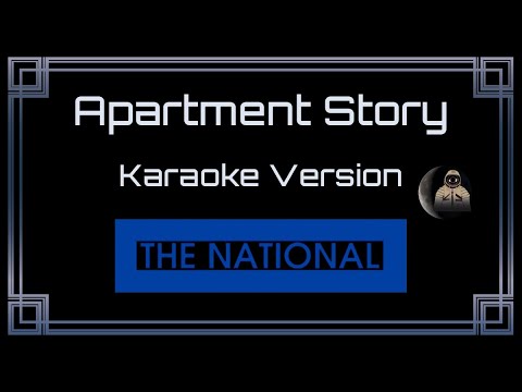 The National - Apartment Story