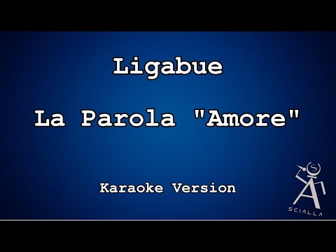 Ligabue - La Parola “Amore”