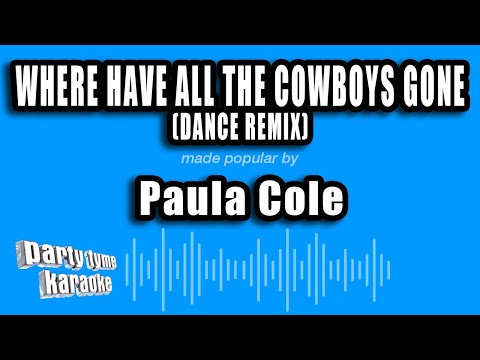 Paula Cole - Where Have All The Cowboys Gone (Dance Remix)