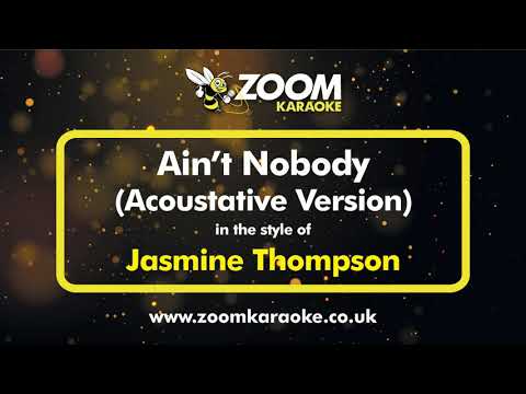 Jasmine Thompson - Ain't Nobody - Acoustative Piano Version from Zoom
