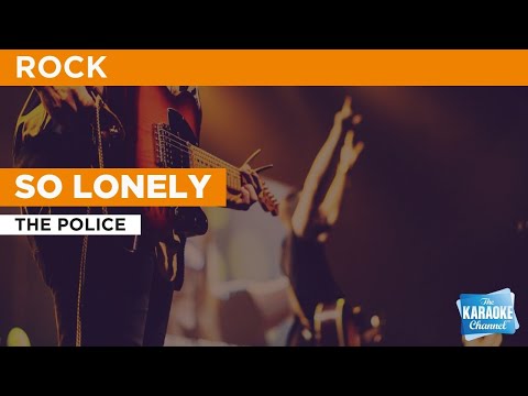 The Police - So Lonely