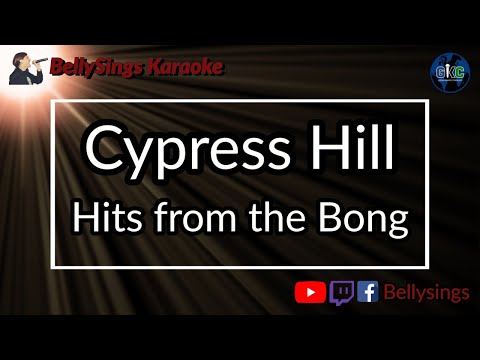Cypress Hill - Hits from the Bong