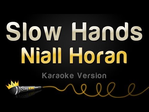 Niall Horan - Slow Hands