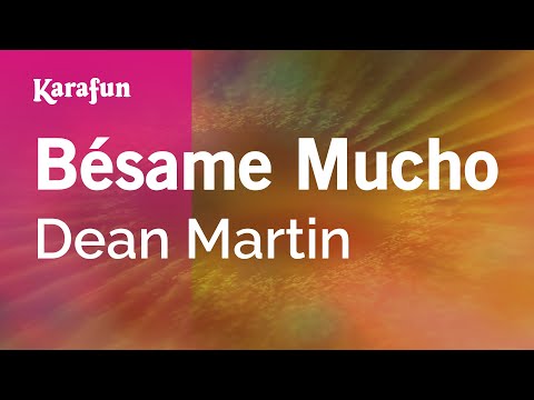 Dean Martin - Bésame Mucho