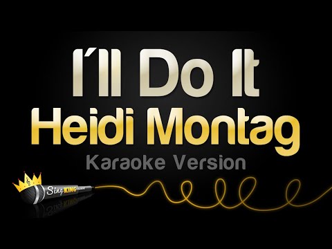 Heidi Montag - I'll Do It