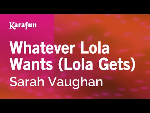 Sarah Vaughan - Whatever Lola Wants (Lola Gets)