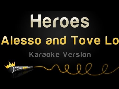 Alesso and Tove Lo - Heroes