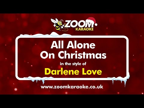 Darlene Love - All Alone On Christmas (from 'Home Alone')