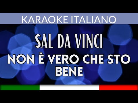Sal da Vinci - Non è vero che sto bene Italiano