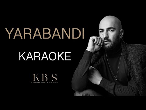 Soner Sarıkabadayı - Yarabandı