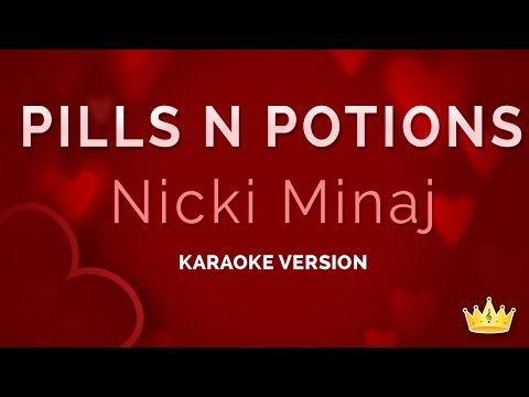 Nicki Minaj - Pills N Potions