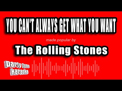 The Rolling Stones - You Can't Always Get What You Want