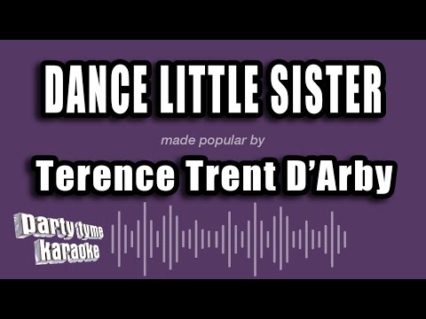 Terence Trent D'Arby - Dance Little Sister